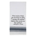 White Kitchen Towel "How many times..."