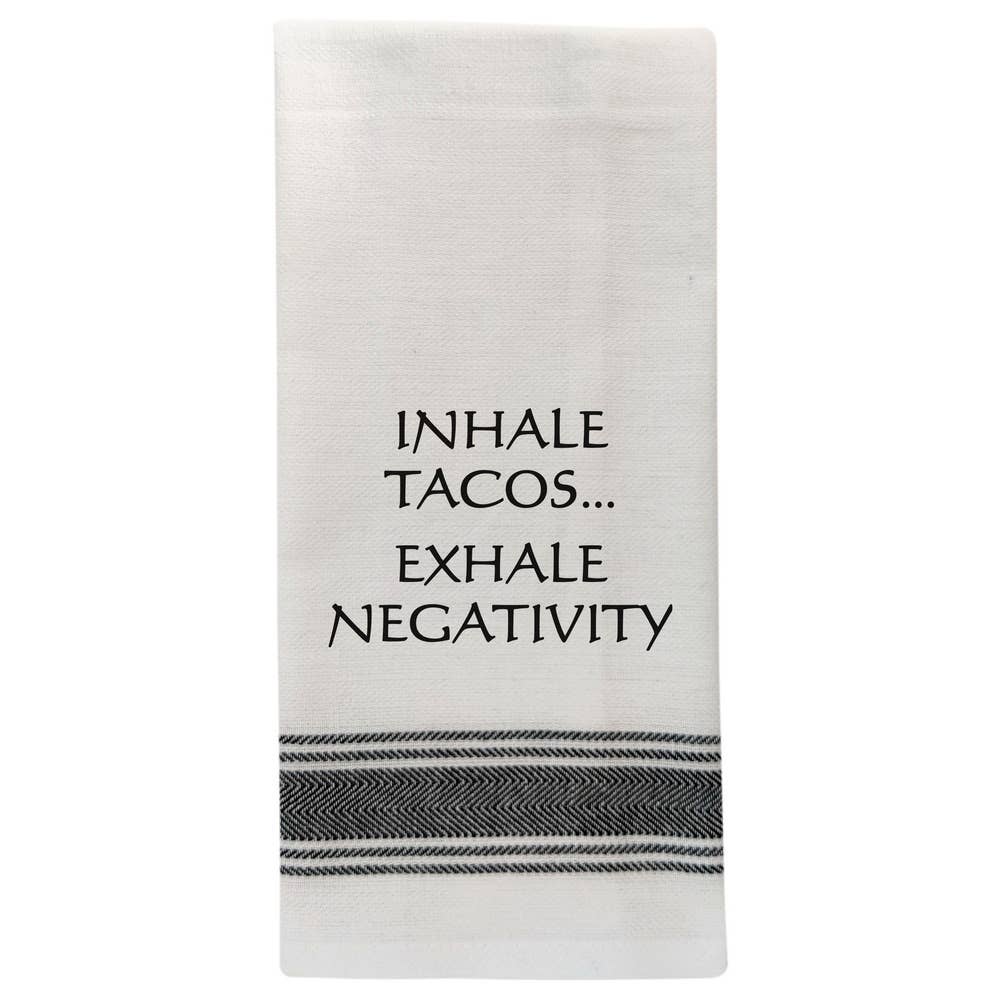 Inhale tacos... Tea Towel