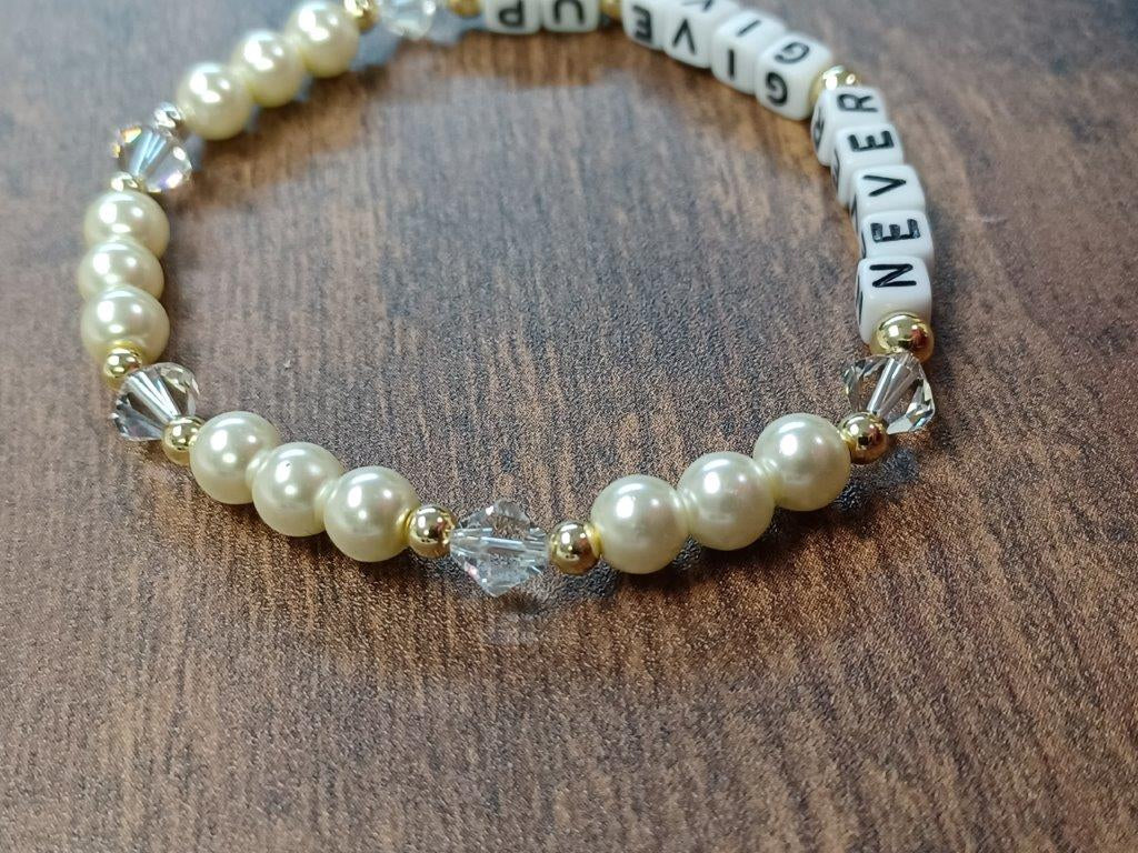 "Never Give Up" or "YOU GOT THIS" Motivational and Uplifting Pearl Bracelet