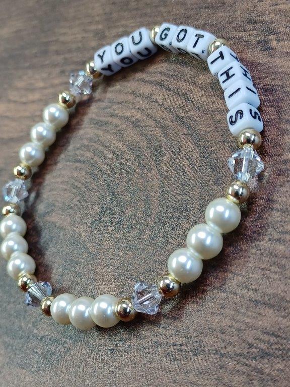 "Never Give Up" or "YOU GOT THIS" Motivational and Uplifting Pearl Bracelet
