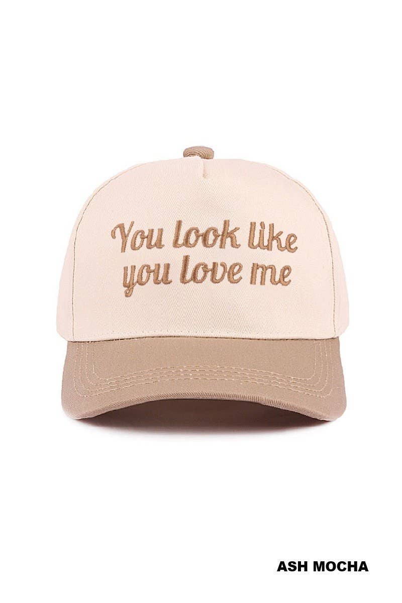 You Look Like You Love Me Two Tone Canvas Cotton Baseball Cap / Hat
