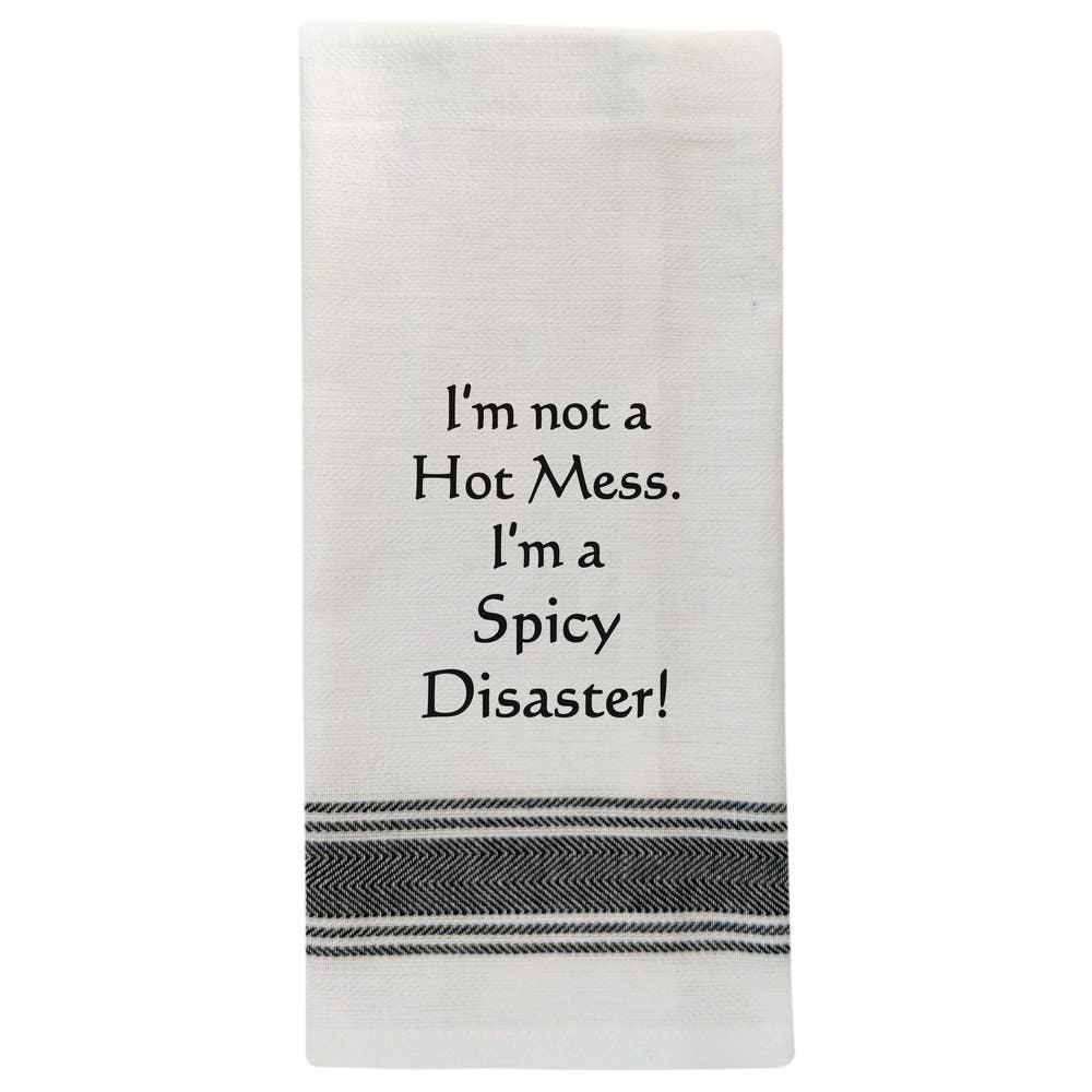 BB-I-386 White Kitchen Towel "I'm not a hot mess..."