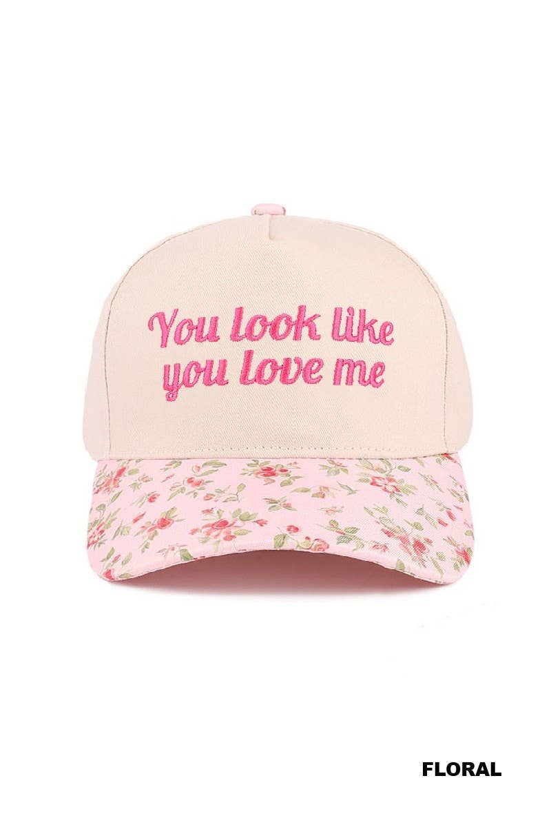 You Look Like You Love Me Two Tone Canvas Cotton Baseball Cap / Hat