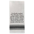 White Kitchen Towel "I've finally reached The…"
