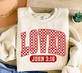 Loved John 3:16 Valentines Sweatshirt