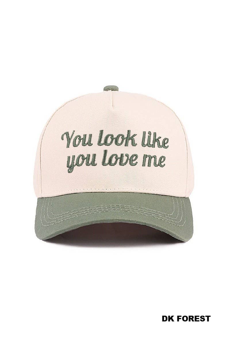 You Look Like You Love Me Two Tone Canvas Cotton Baseball Cap / Hat