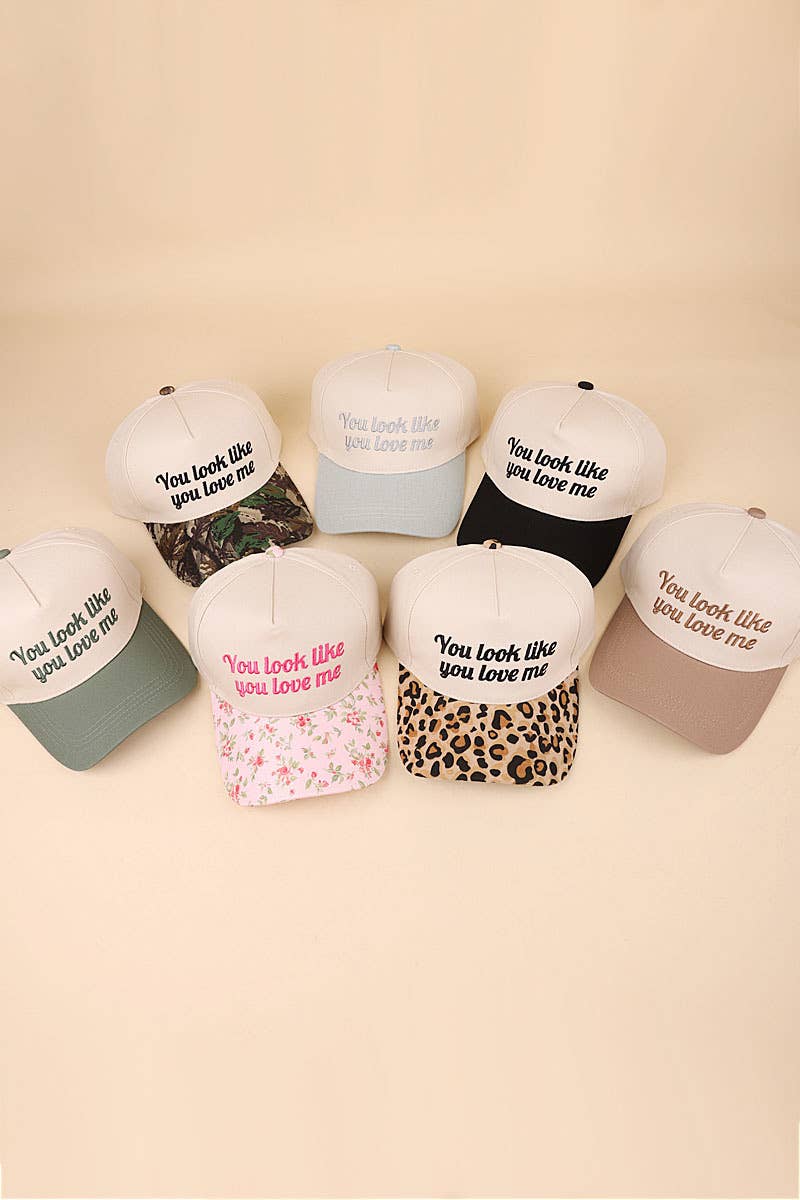 You Look Like You Love Me Two Tone Canvas Cotton Baseball Cap / Hat