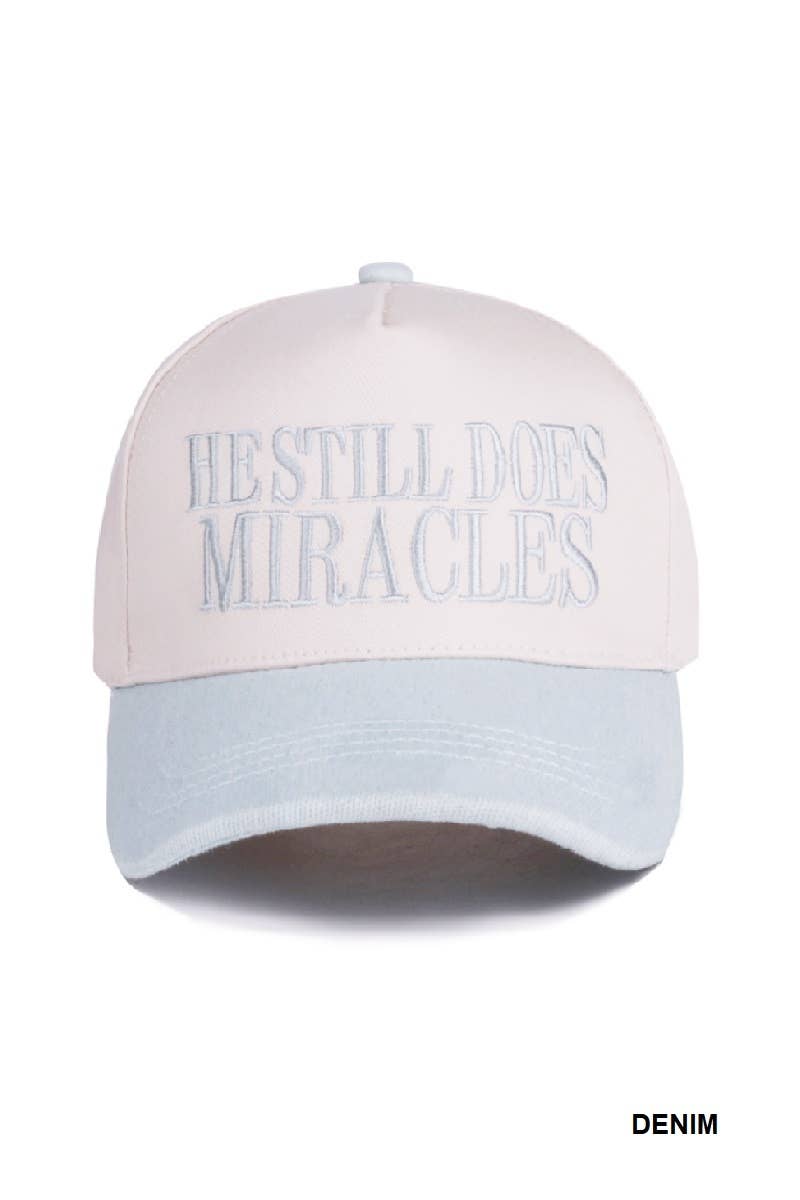 He Still Does Miracles Two Tone Canvas Cotton Cap