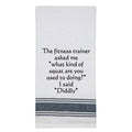 White Kitchen Towel "The fitness..."