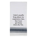 NEW BB-I-399 White Kitchen Towel "I don't usually brag..." 
