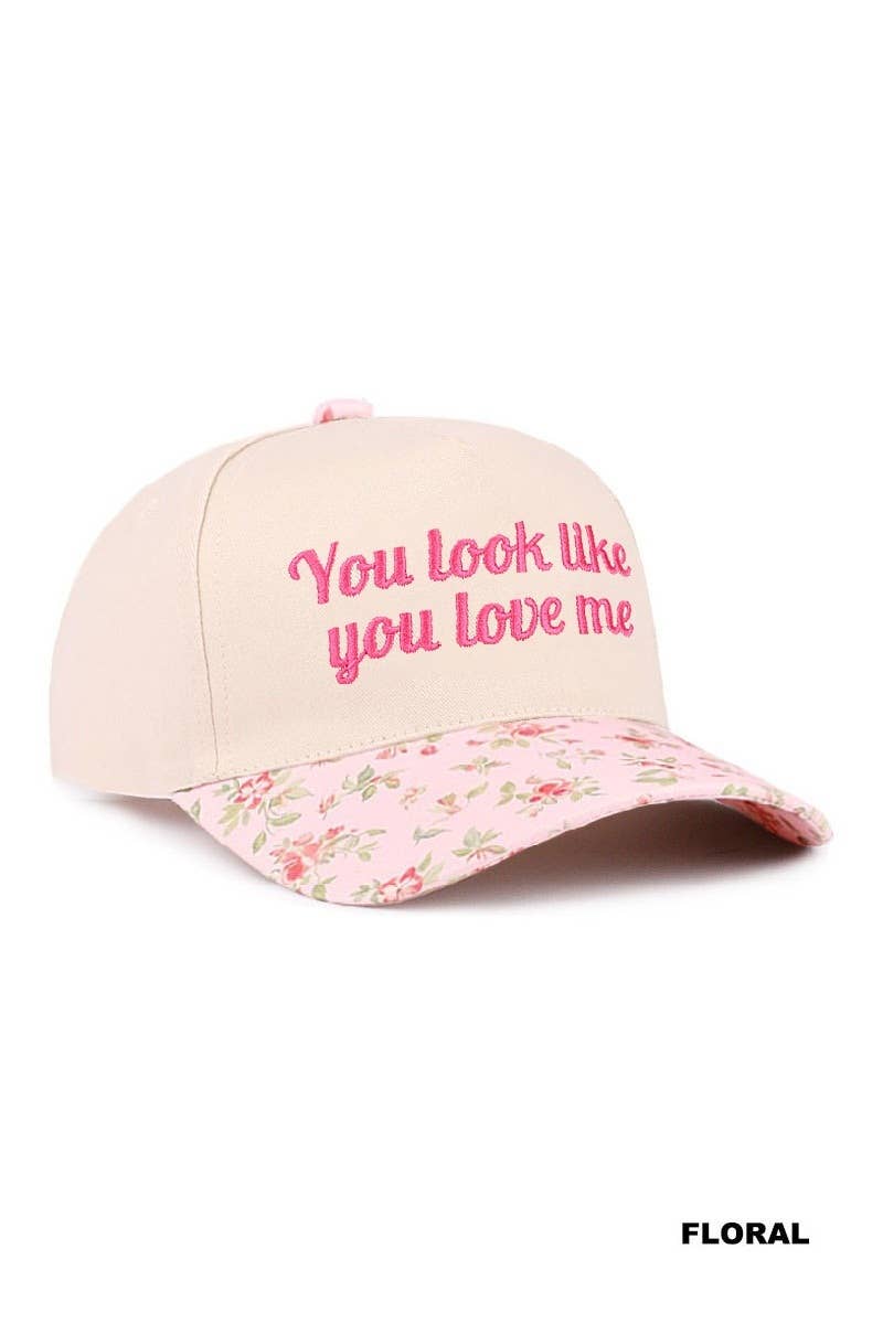 You Look Like You Love Me Two Tone Canvas Cotton Baseball Cap / Hat